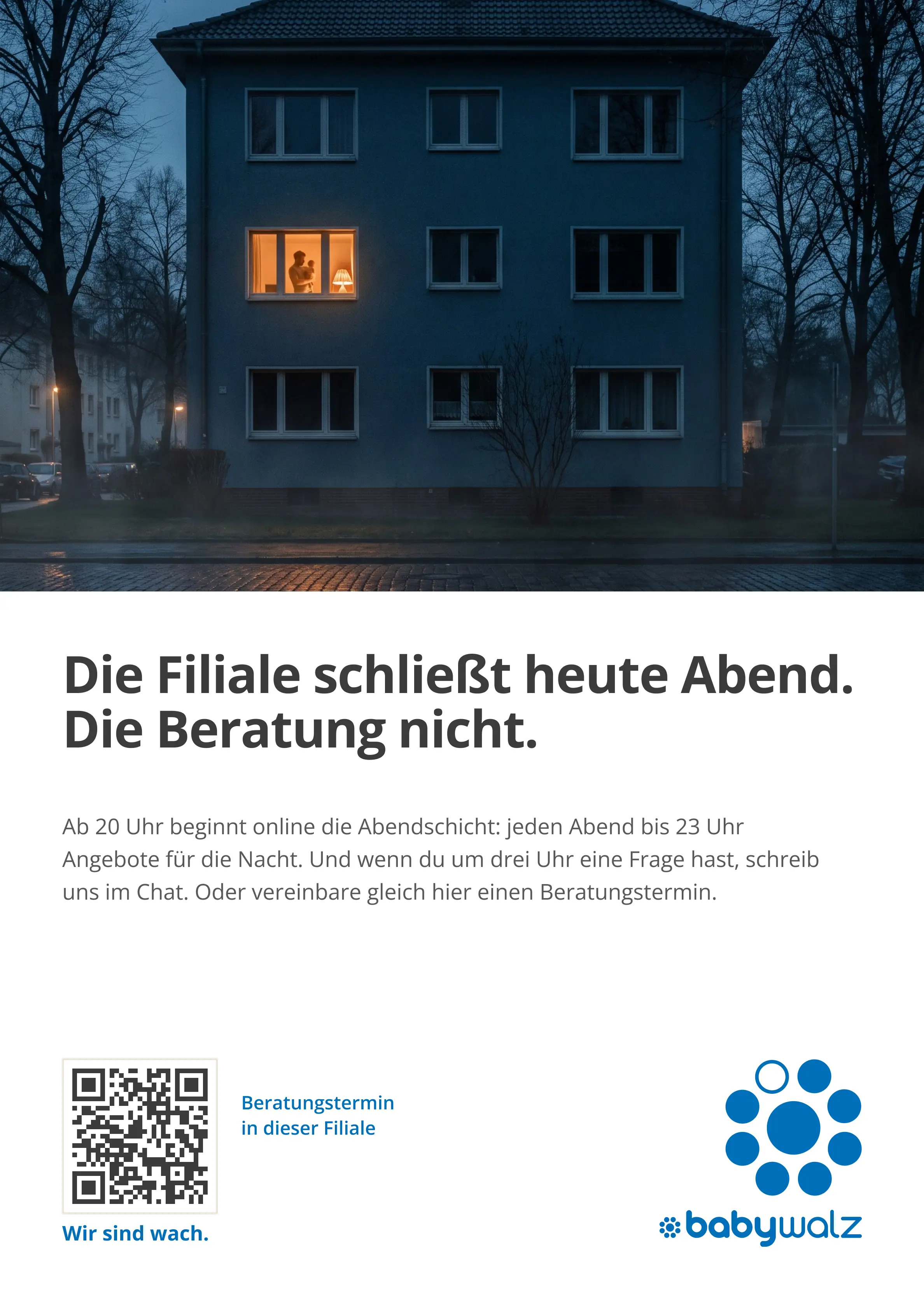 A1 store poster: Die Filiale schließt heute Abend. Die Beratung nicht.